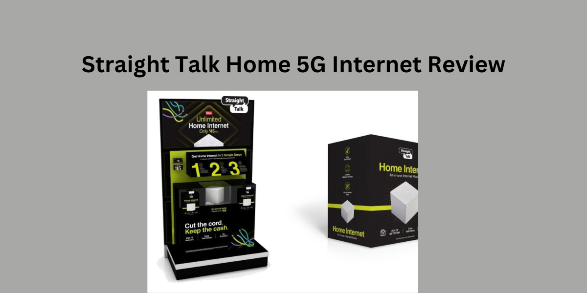 Straight Talk Home 5G Internet Review: No Contract & Wirless Device 2023- America Connects