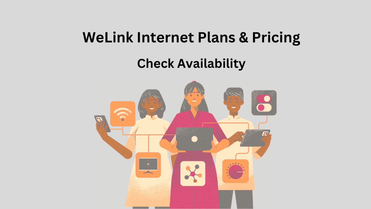 WeLink Internet Plans & Pricing
