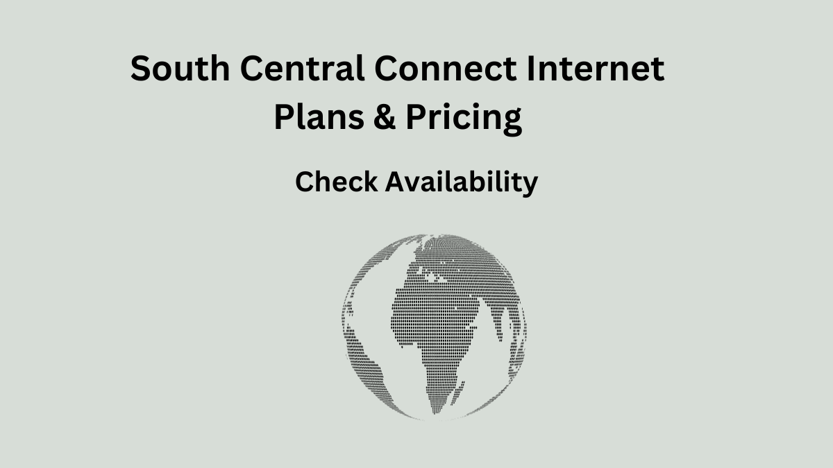South Central Connect Internet Plans & Pricing