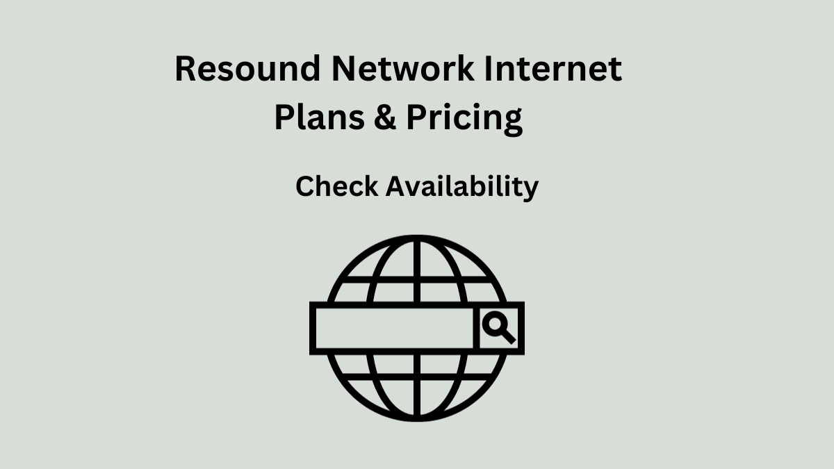 Resound Network Internet Plans & Pricing