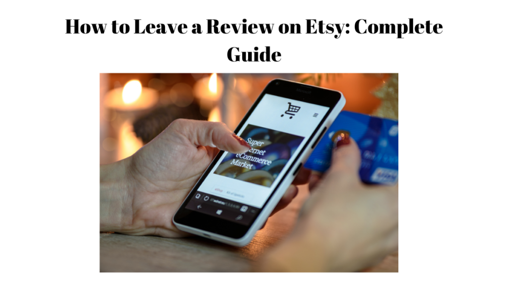 How to Leave a Review on Etsy