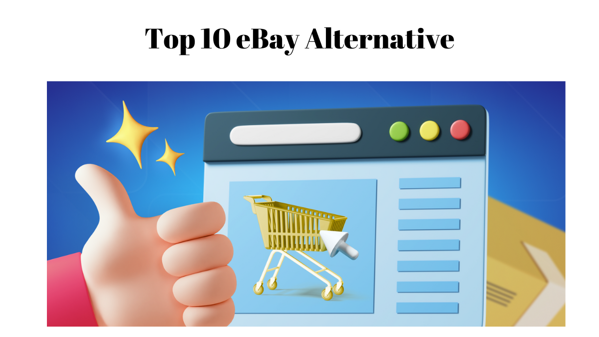 Top 10 eBay Alternative